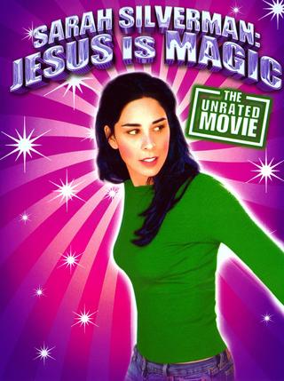 Sarah Silverman: Jesus Is Magic poster