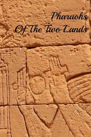 Pharaohs Of The Two Lands poster