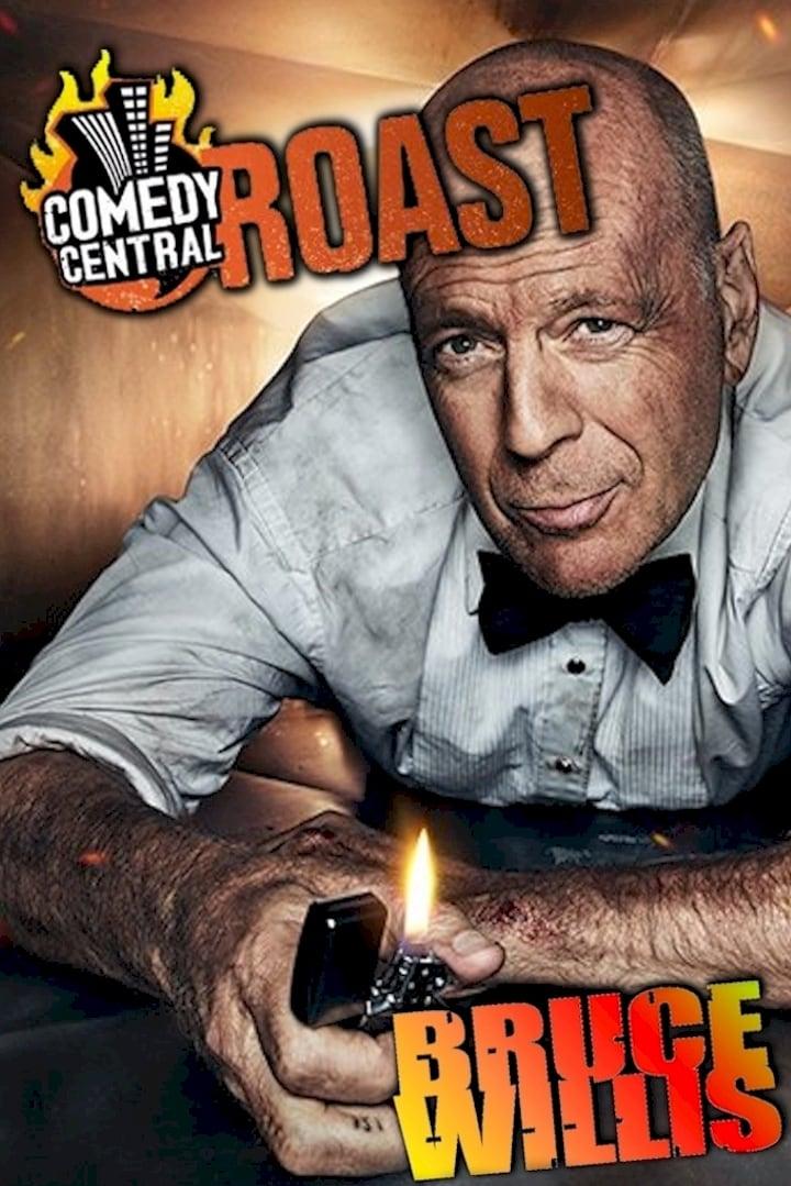 Comedy Central Roast of Bruce Willis poster
