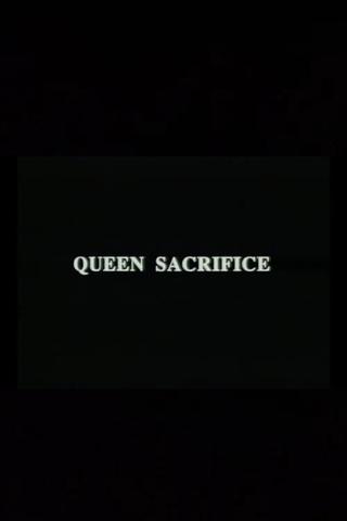 Queen Sacrifice poster
