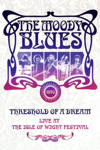 The Moody Blues: Live at the Isle of Wight Festival poster