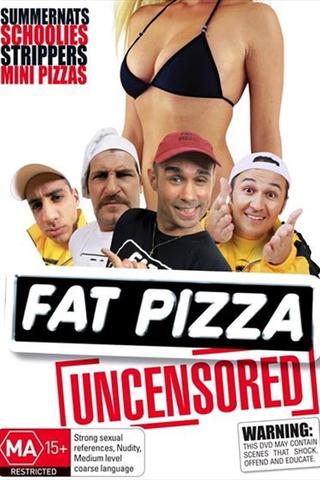 Fat Pizza Uncensored poster