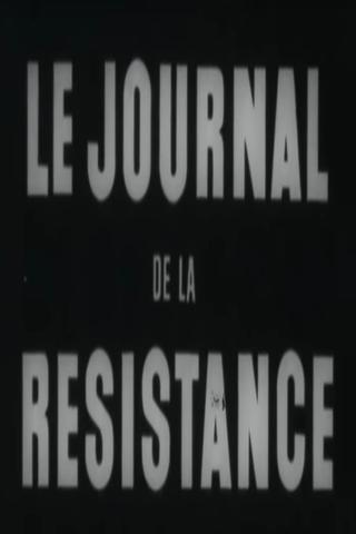 Le Journal de la Résistance poster