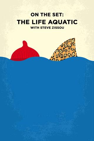On the Set: 'The Life Aquatic with Steve Zissou' poster