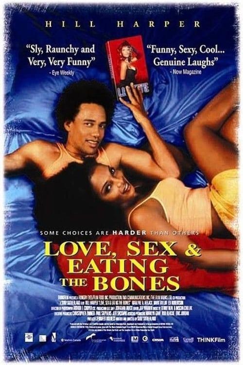 Love, Sex, and Eating the Bones poster