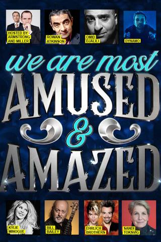 We Are Most Amused and Amazed poster