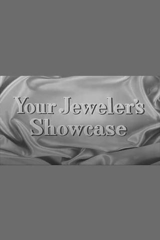 Your Jeweler's Showcase poster