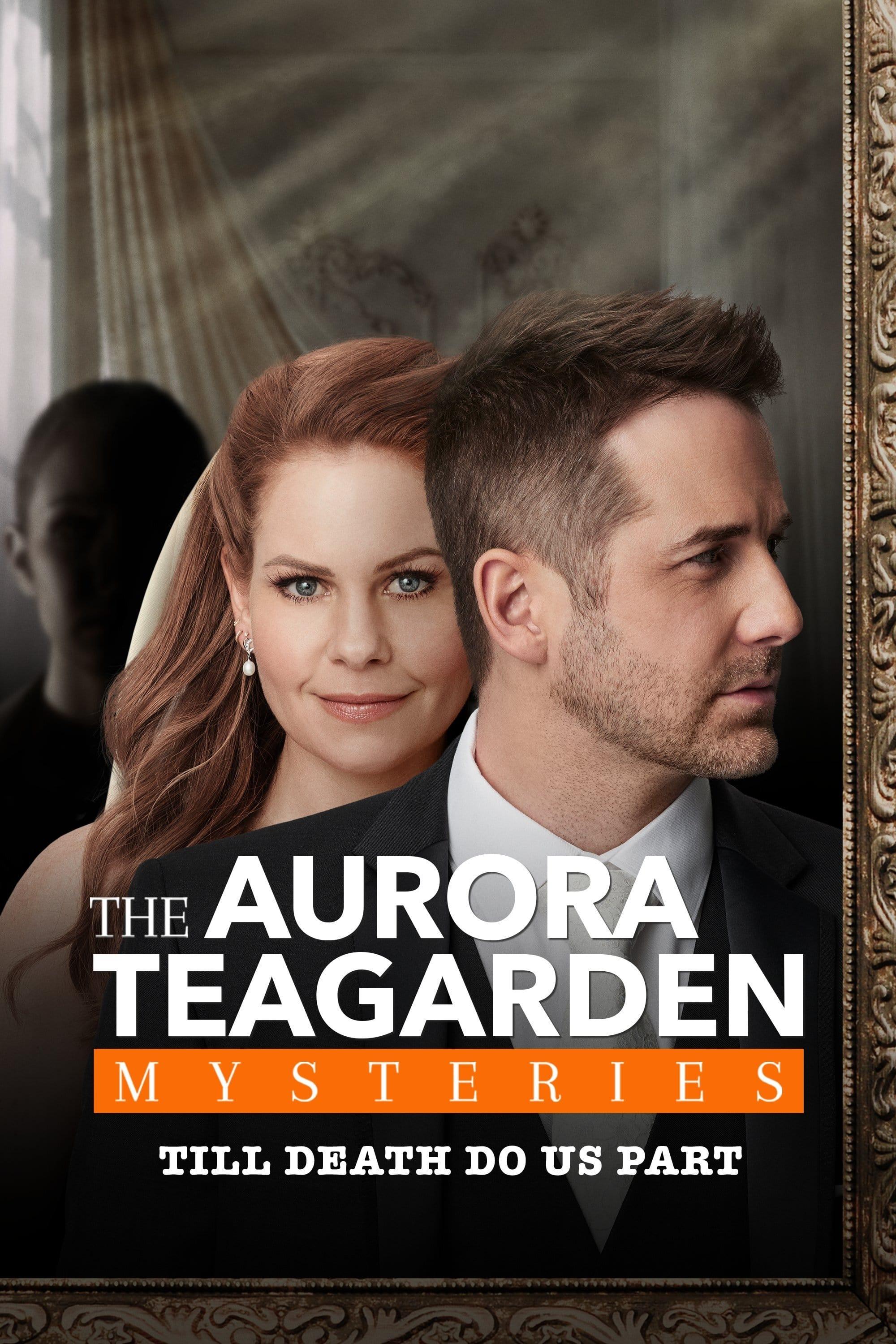Aurora Teagarden Mysteries: Til Death Do Us Part poster