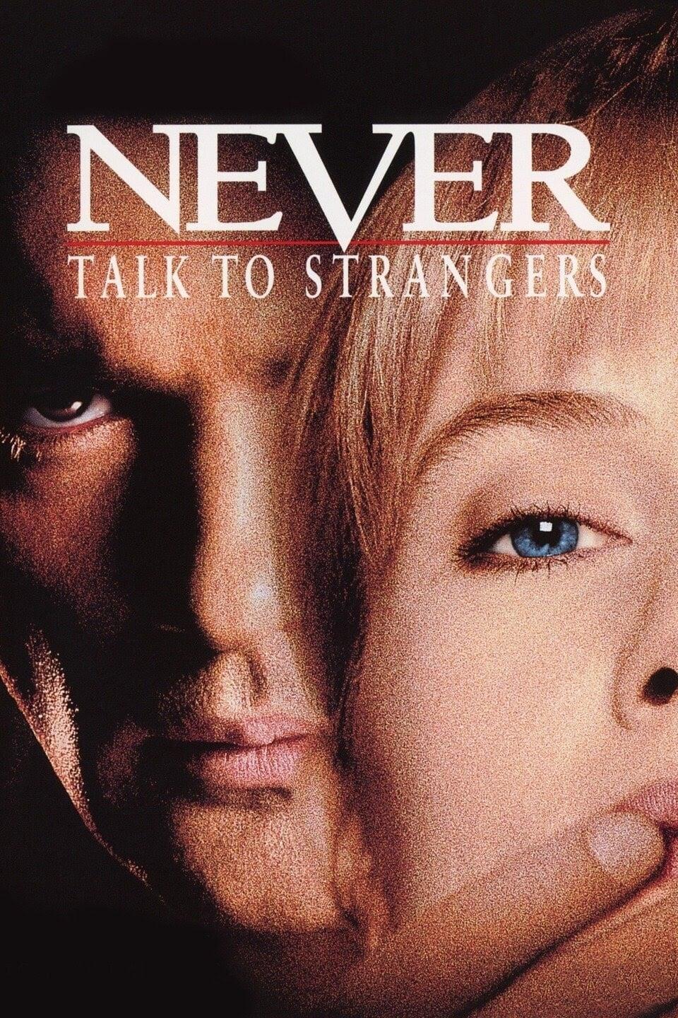 Never Talk to Strangers poster