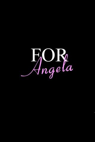 For Angela poster