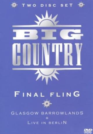 Big Country: Final Fling poster