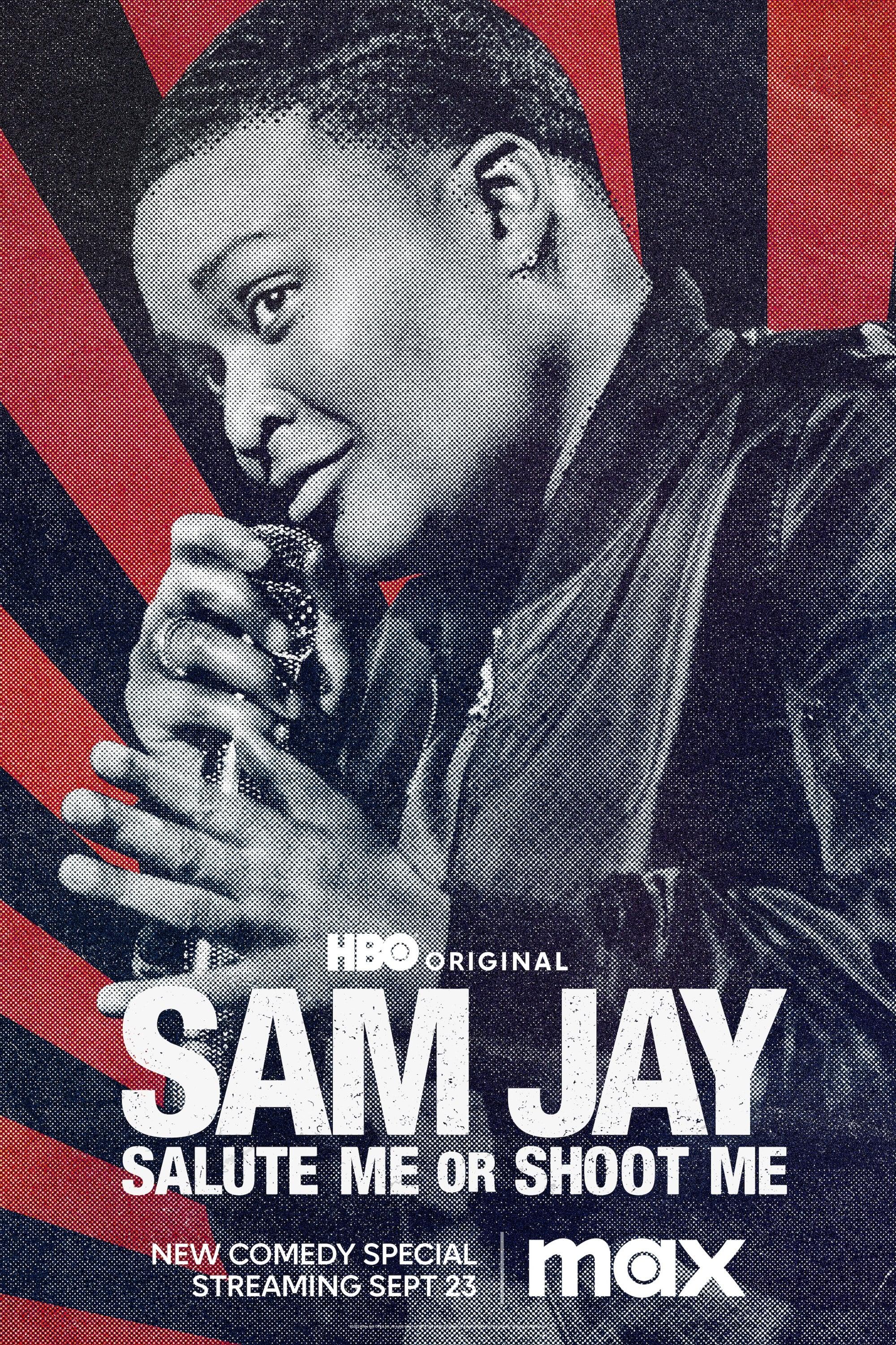 Sam Jay: Salute Me or Shoot Me poster