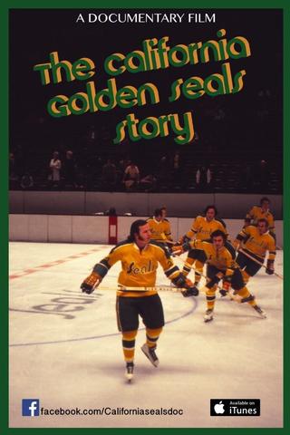 The California Golden Seals Story poster