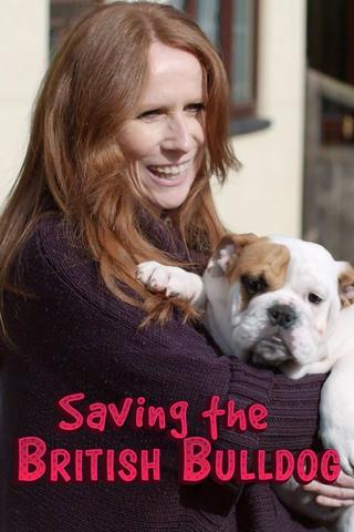 Saving the British Bulldog poster