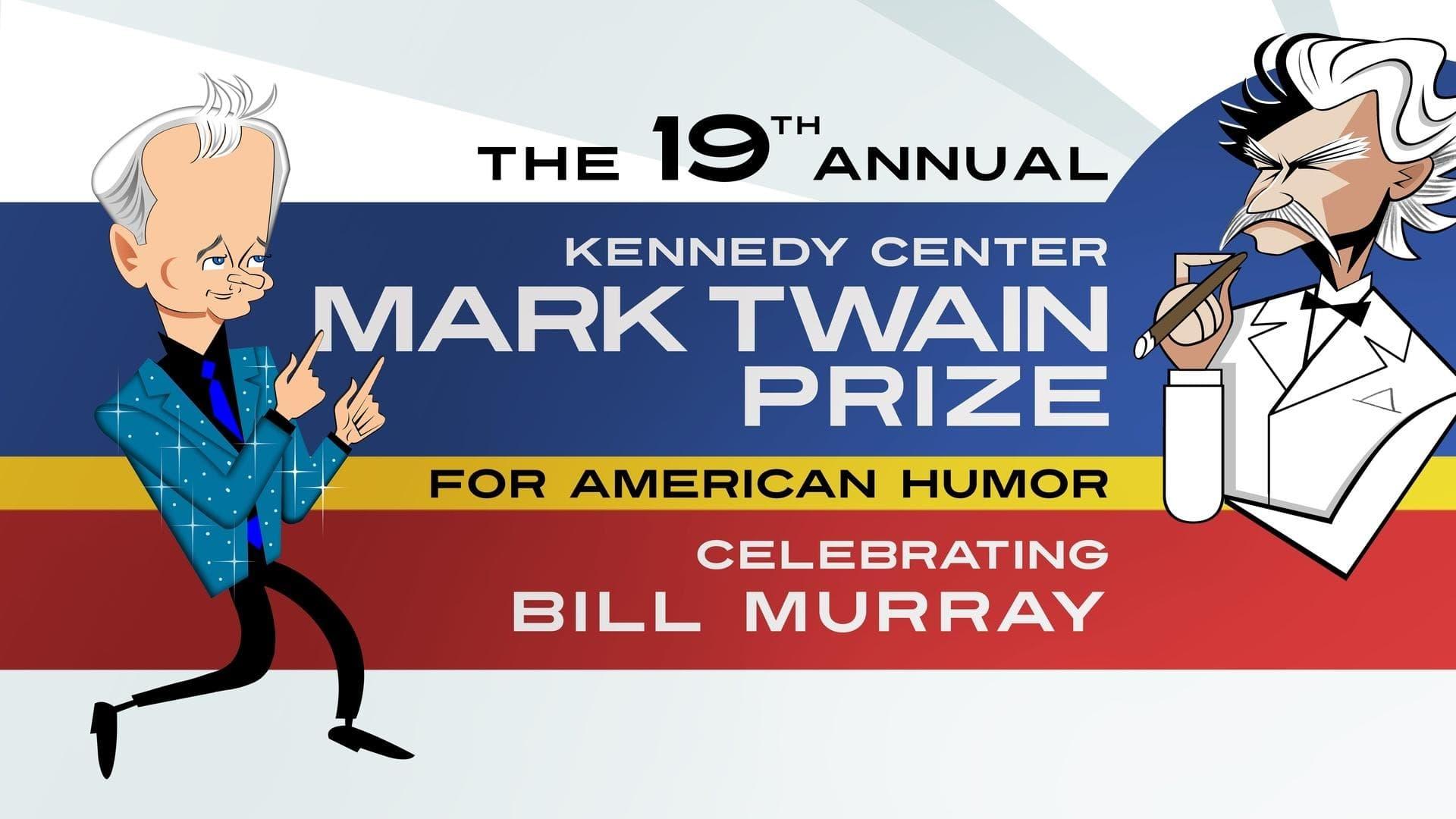 Bill Murray: The Kennedy Center Mark Twain Prize backdrop