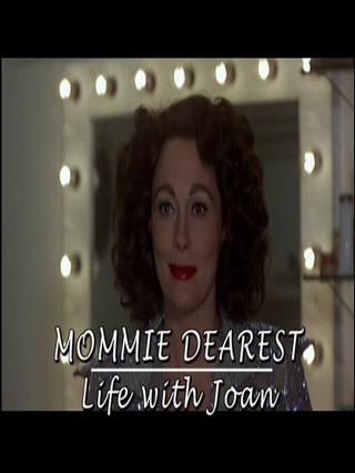 Mommie Dearest: Life with Joan poster
