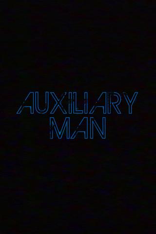 Auxiliary Man poster