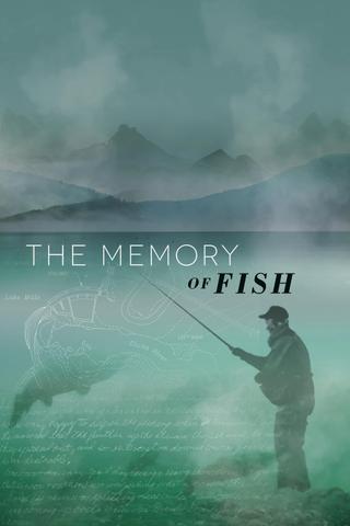 The Memory of Fish poster