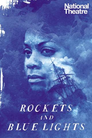 National Theatre: Rockets and Blue Lights poster