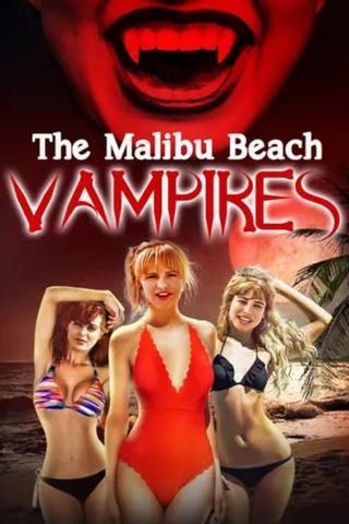 The Malibu Beach Vampires poster
