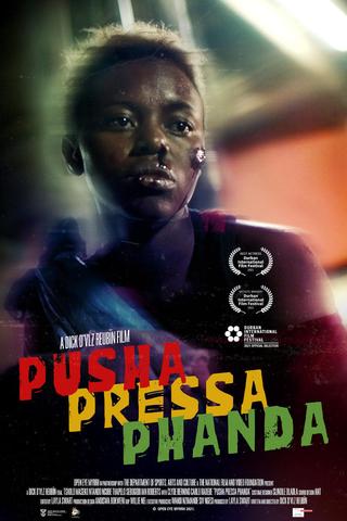 Pusha Pressa Phanda poster