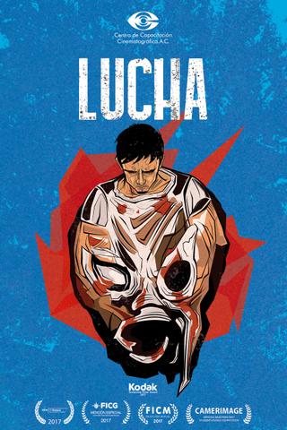 Lucha: Fight, Wrestle, Struggle poster