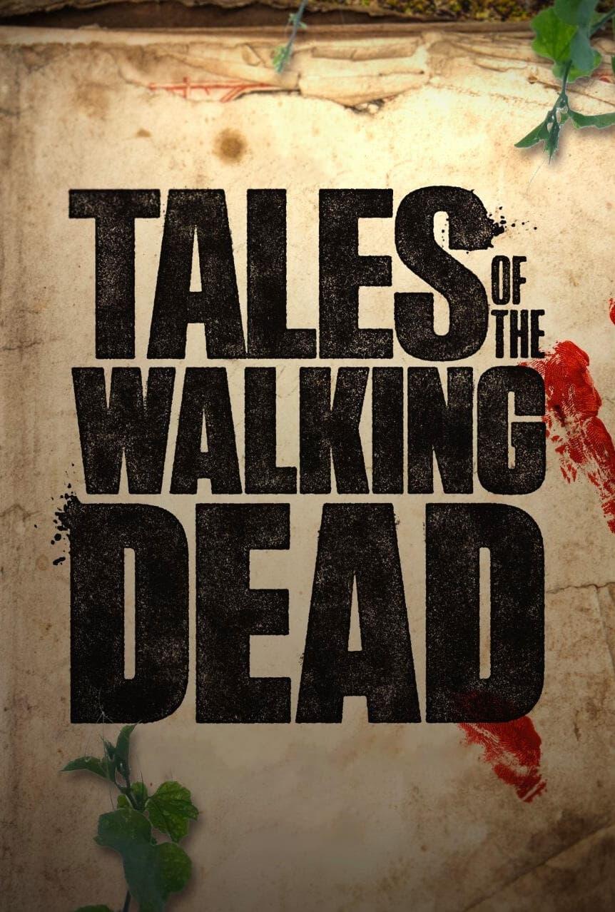 Tales of the Walking Dead poster