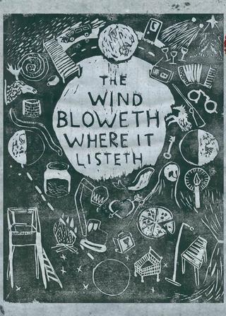 The Wind Bloweth Where It Listeth poster