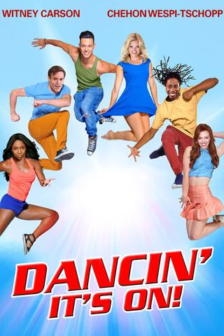 Dancin' It's On! poster
