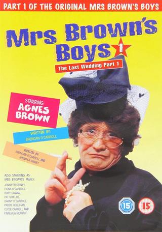 Mrs. Brown's Boys: The Last Wedding - Part 1 poster