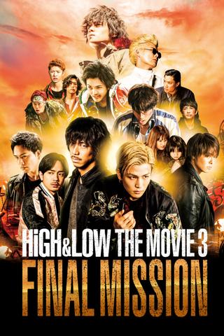 HiGH&LOW The Movie 3: Final Mission poster