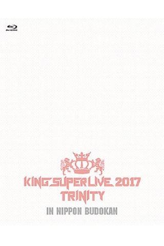 King Super Live 2017 Trinity poster