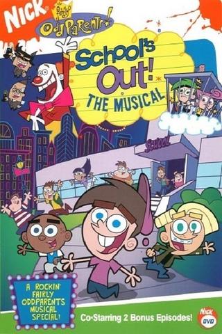 The Fairly OddParents: School's Out! The Musical poster