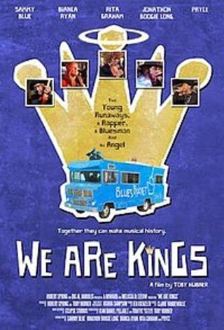 We Are Kings poster