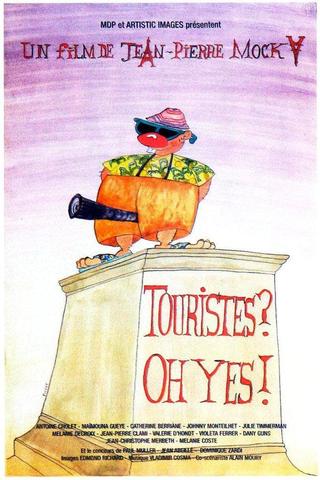Touristes? Oh Yes! poster