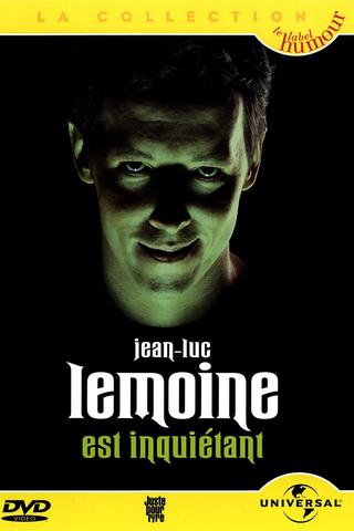 Jean-Luc Lemoine est inquiétant poster