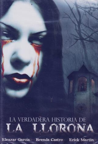 The True Story of the Weeping Woman poster