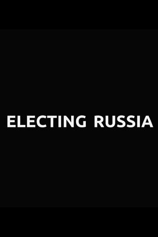 Electing Russia poster