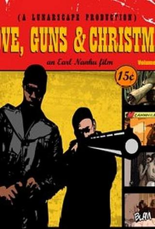 Love, Guns & Christmas poster