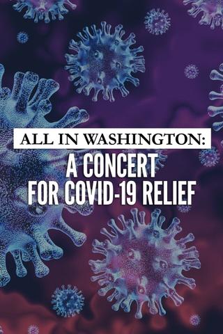 All in Washington: A Concert for COVID-19 Relief poster