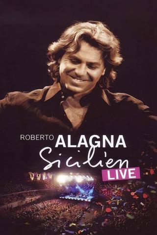 Roberto Alagna : Sicilien Live poster
