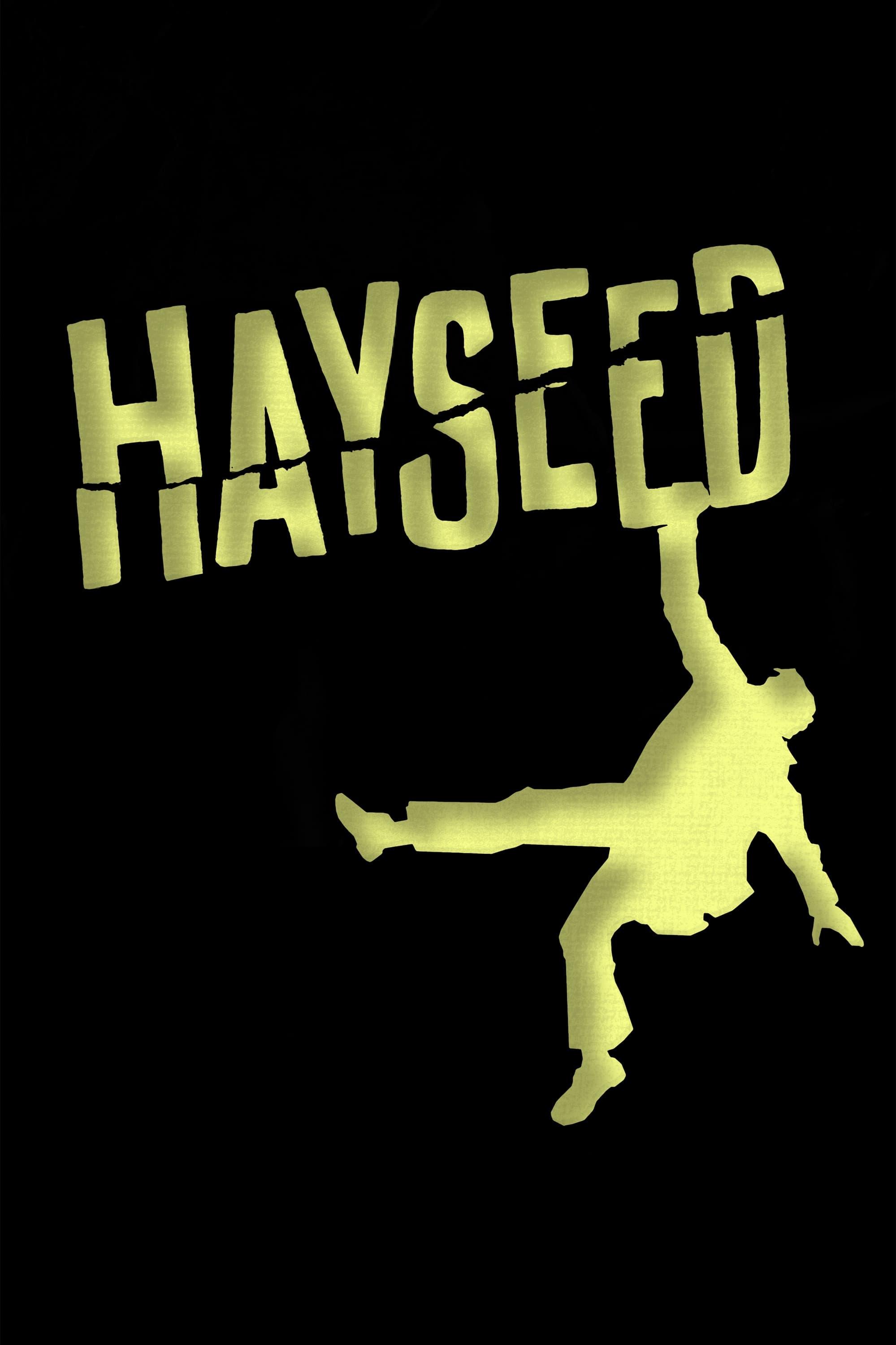 Hayseed poster