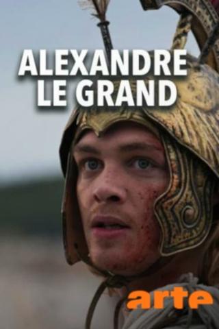 Alexander der Große – Kampf und Vision poster