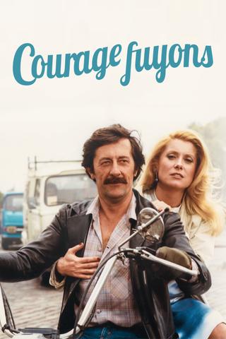 Courage fuyons poster