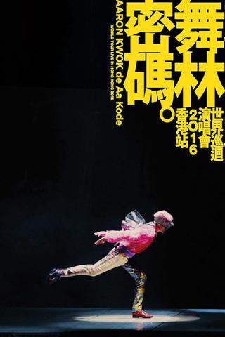 Aaron Kwok de Aa Kode - World Tour Live In Hong Kong 2016 poster