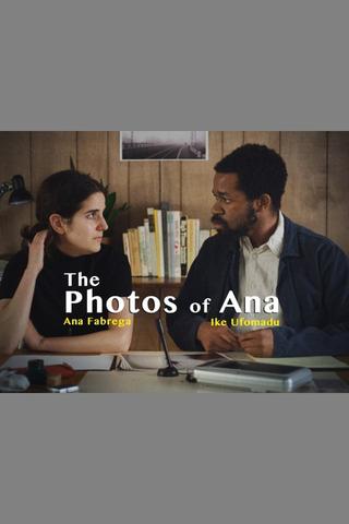 The Photos of Ana poster
