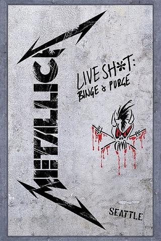 Metallica - Live Shit - Binge & Purge, Seattle 1989 poster