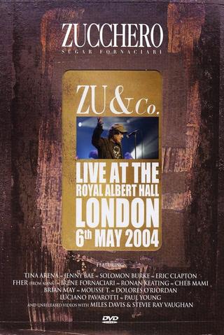 Zucchero | Zu and co.: Live at Royal Albert Hall poster
