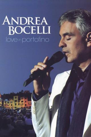 Andrea Bocelli: Love In Portofino poster