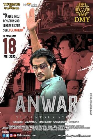 Anwar: The Untold Story poster